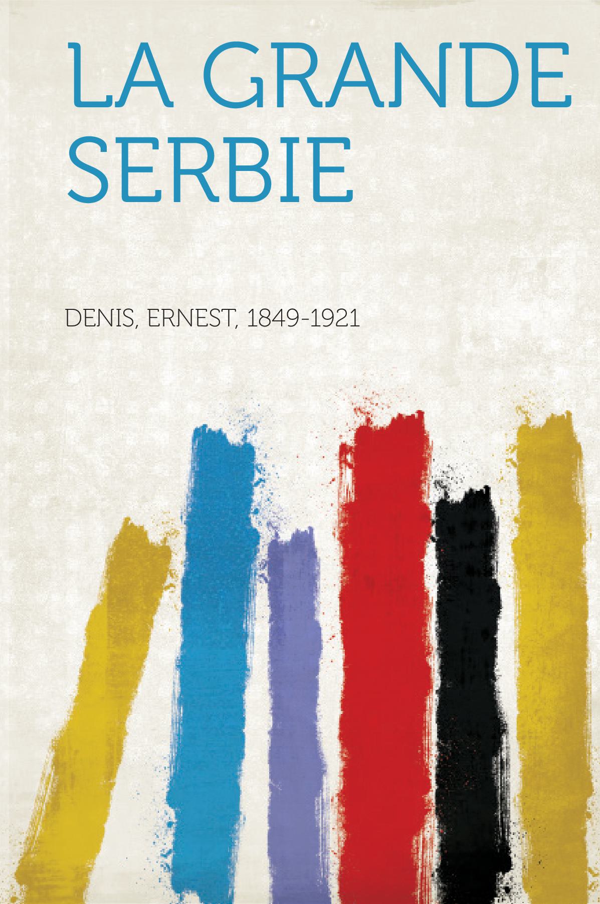La Grande Serbie