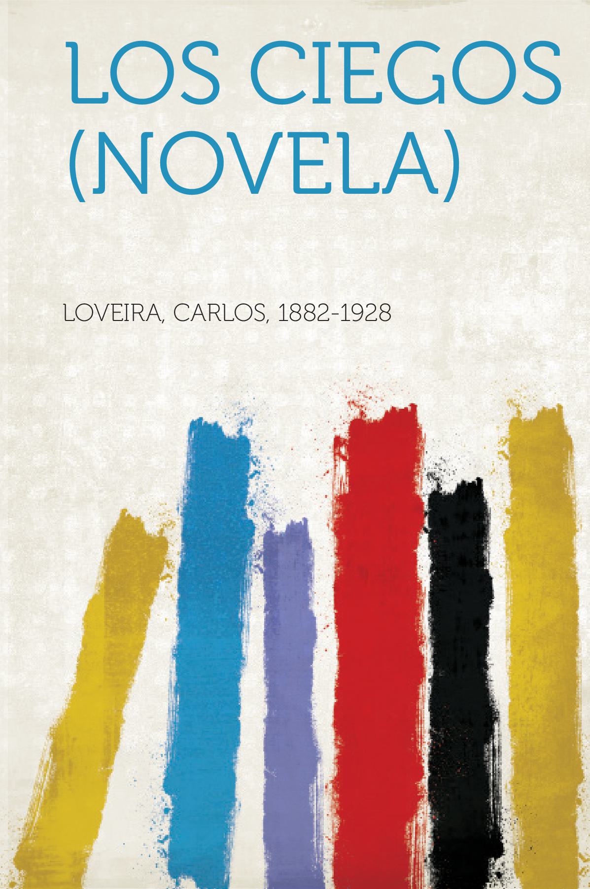 Los Ciegos (Novela)
