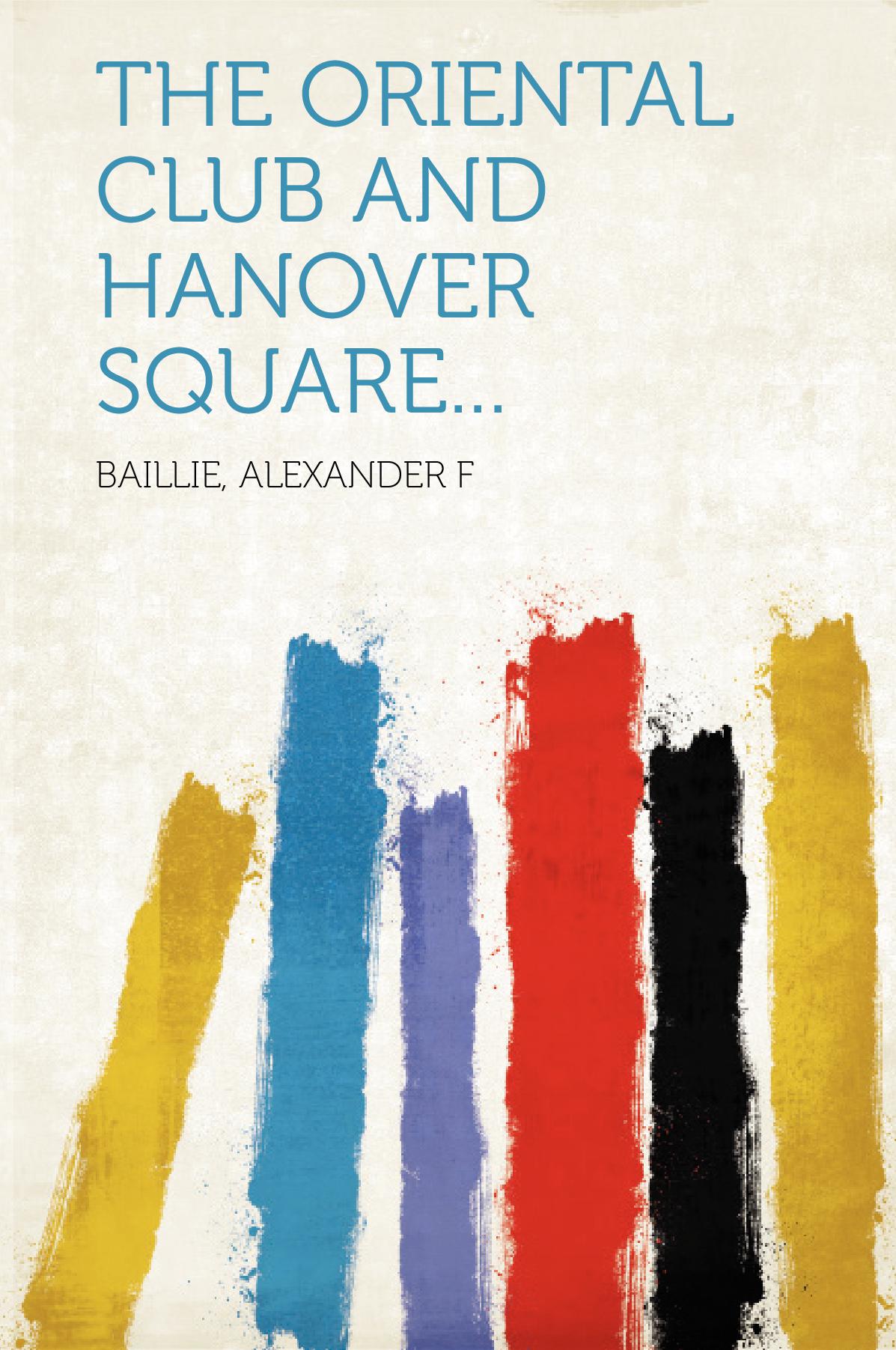 The Oriental Club and Hanover Square