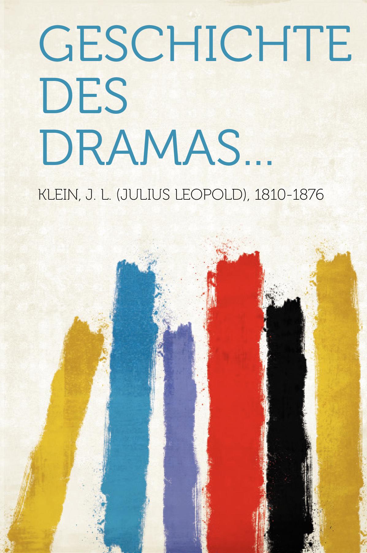 Geschichte des Dramas...