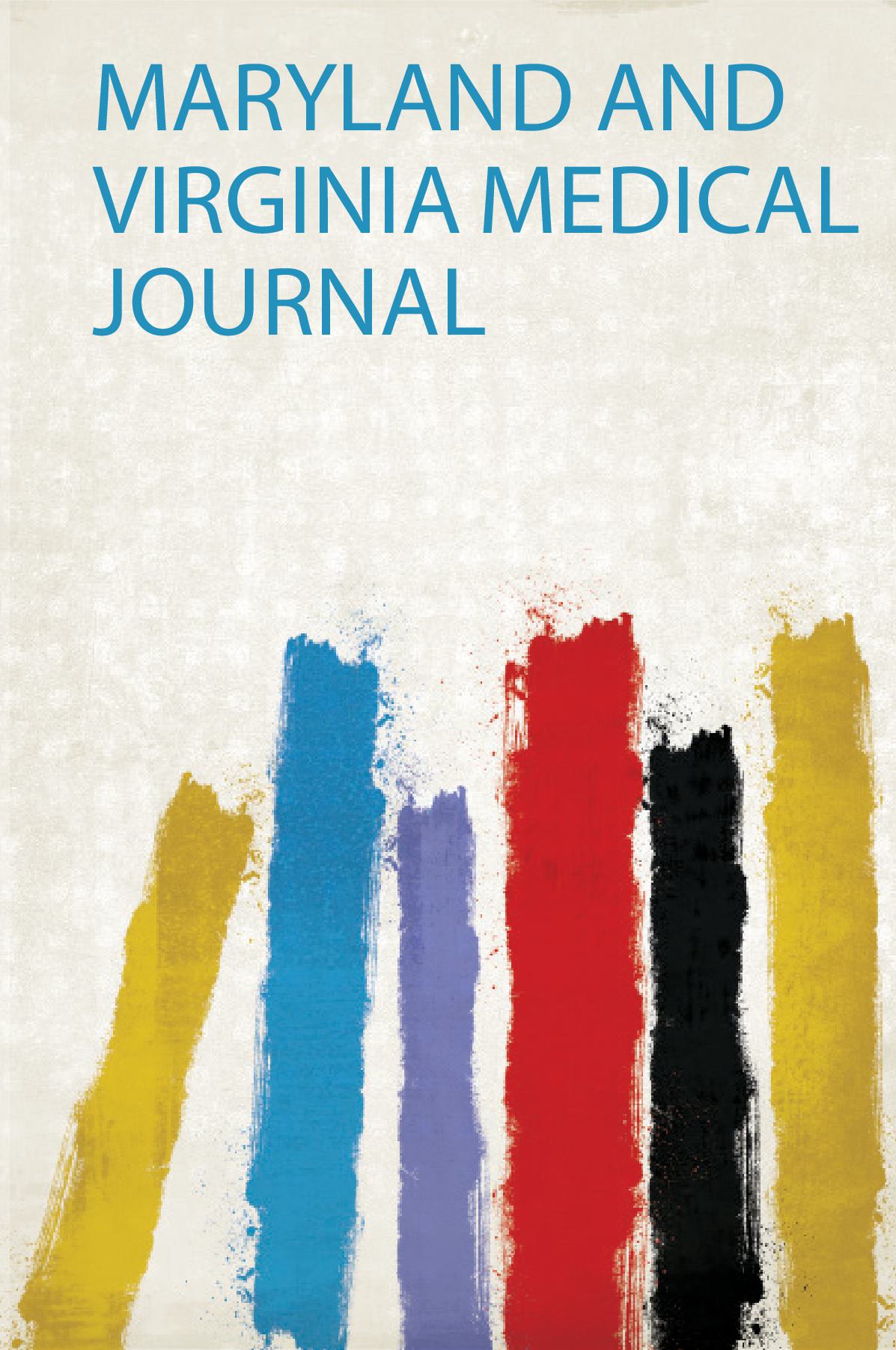 Maryland and Virginia Medical Journal