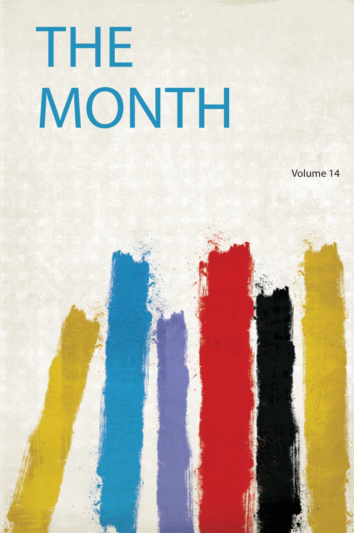 The Month Volume 14
