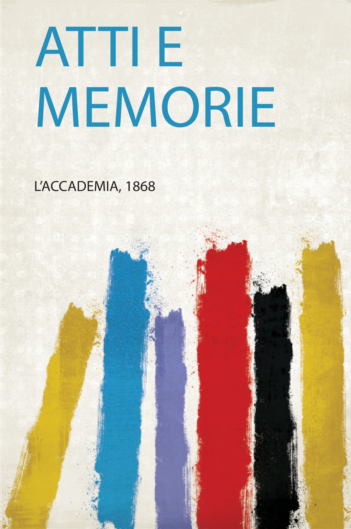 Atti E Memorie