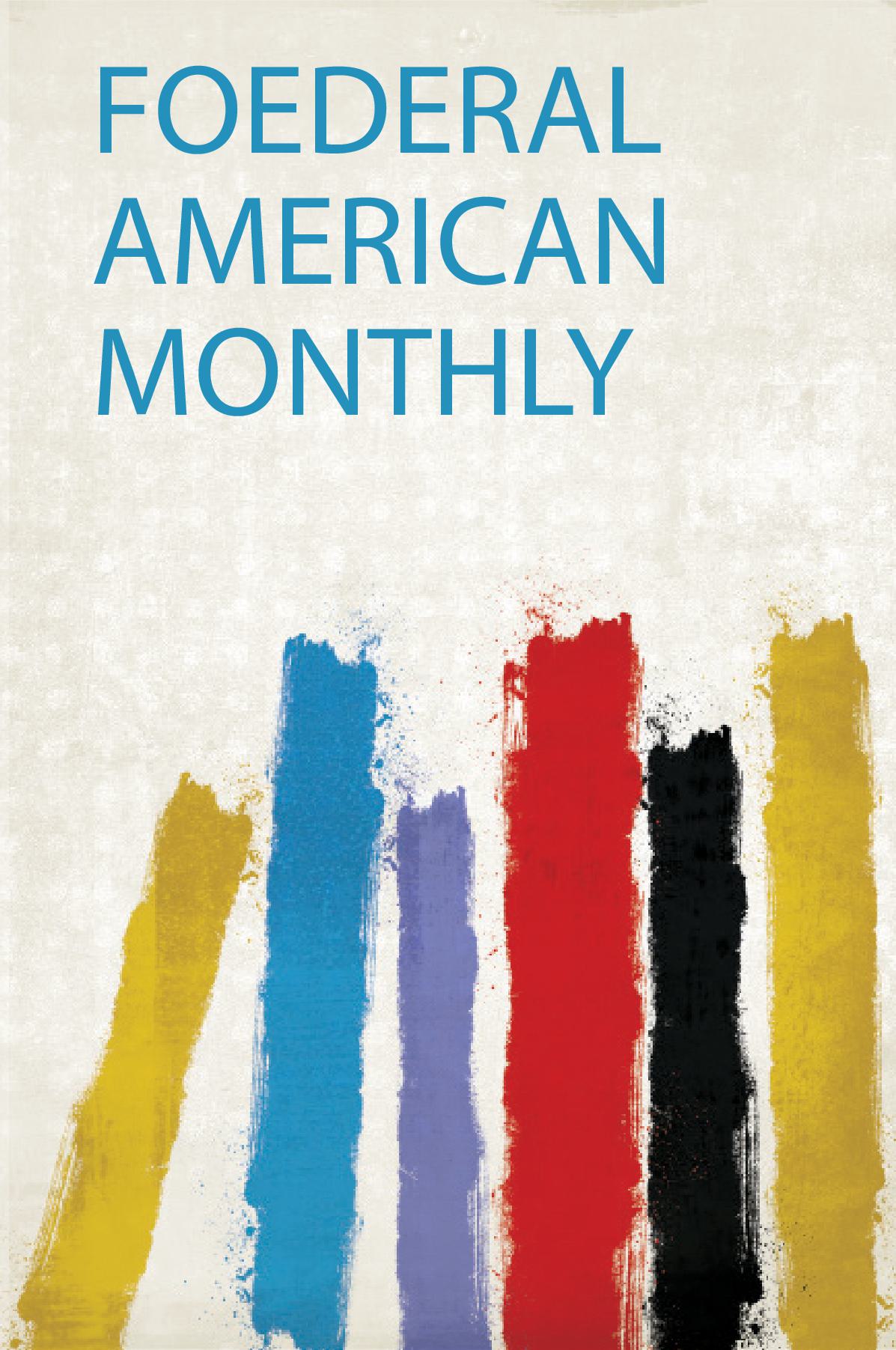 Foederal American Monthly