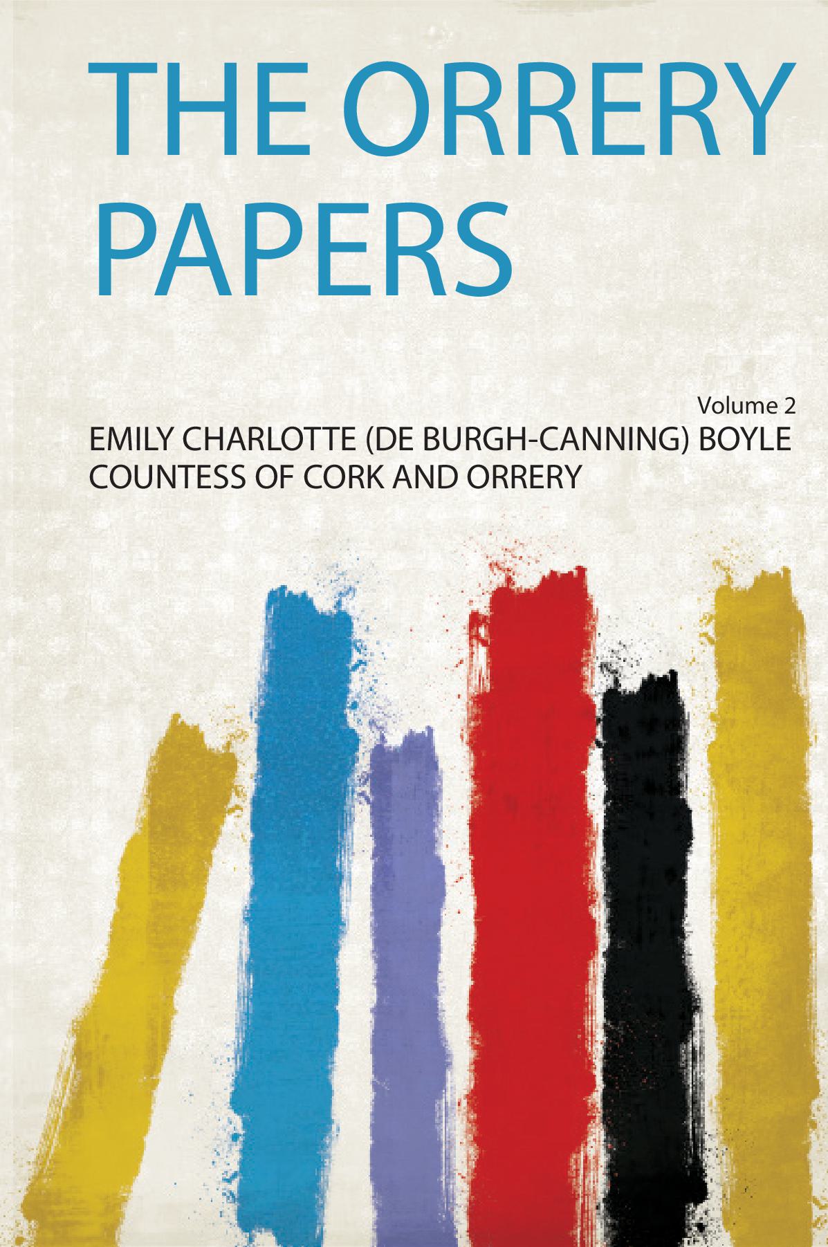 The Orrery Papers Volume 2