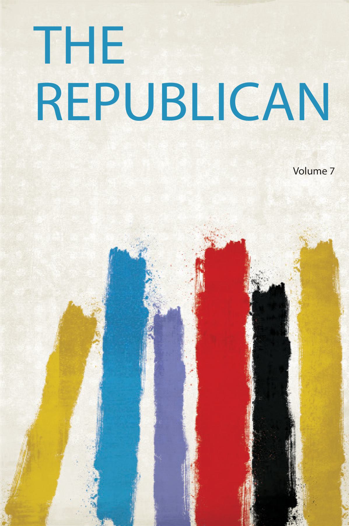 The Republican Volume 7
