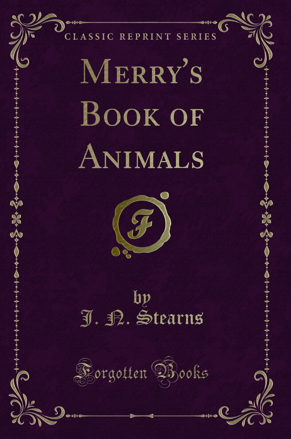 Merry's Book of Animals (Classic Reprint)