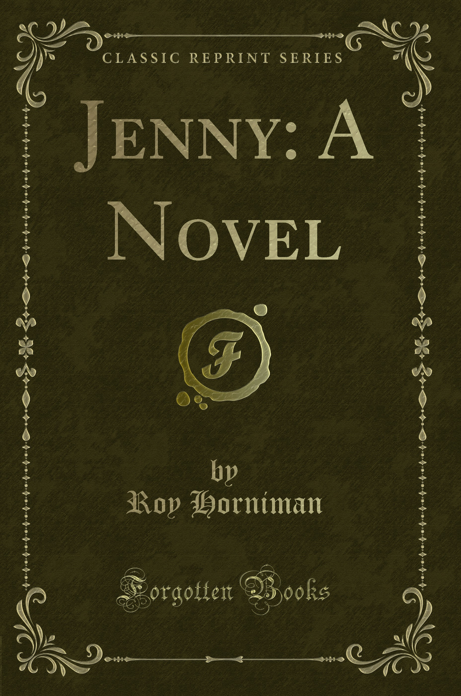 Jenny: A Novel (Classic Reprint)
