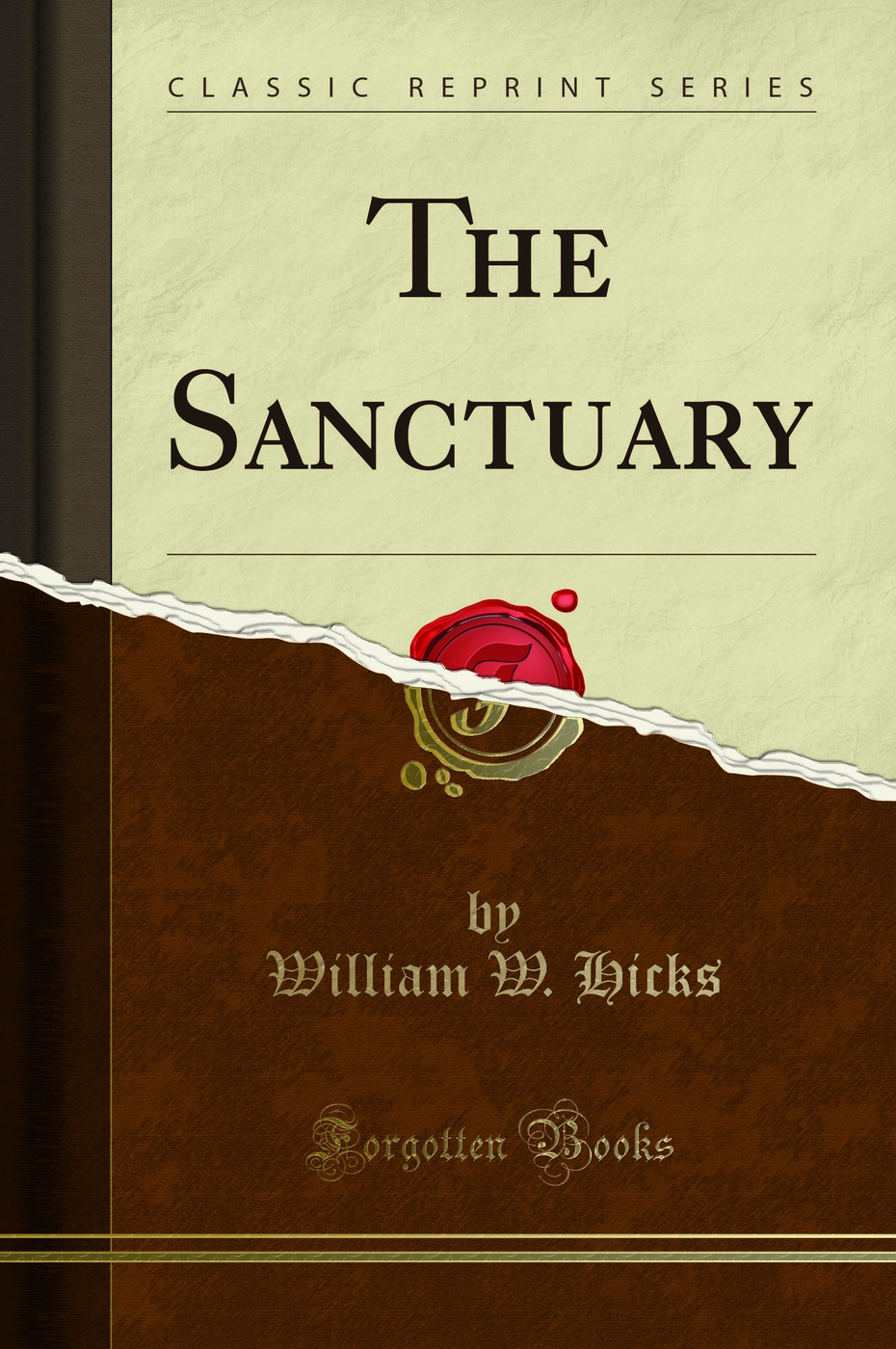 The Sanctuary (Classic Reprint)