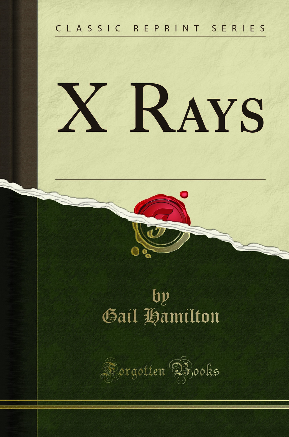 X Rays (Classic Reprint)