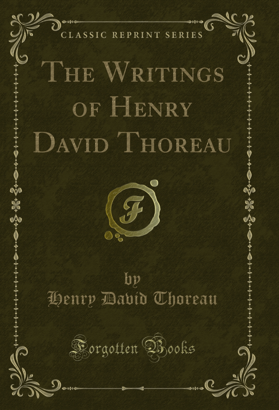 The Writings of Henry David Thoreau (Classic Reprint)