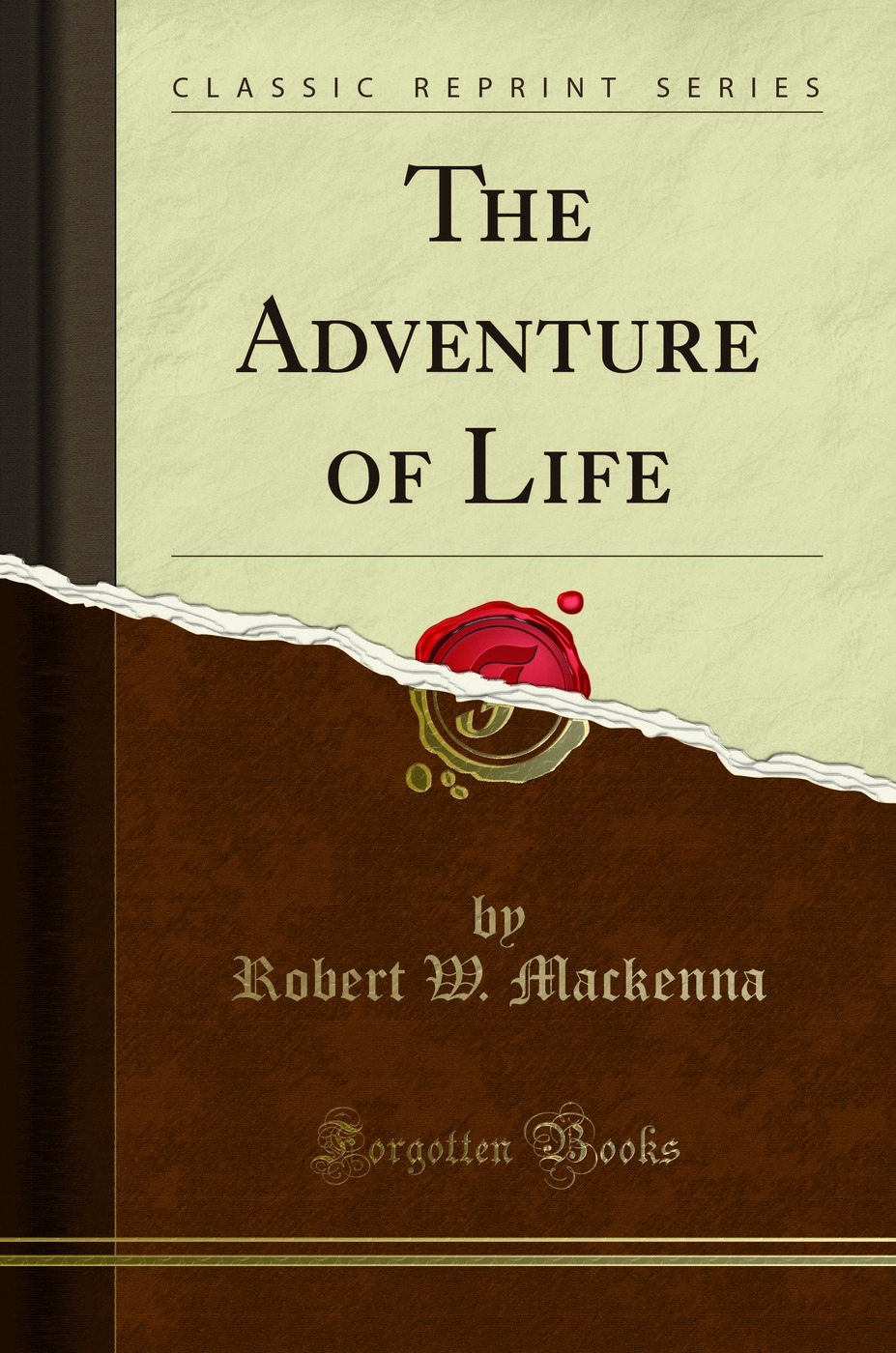 The Adventure of Life (Classic Reprint)