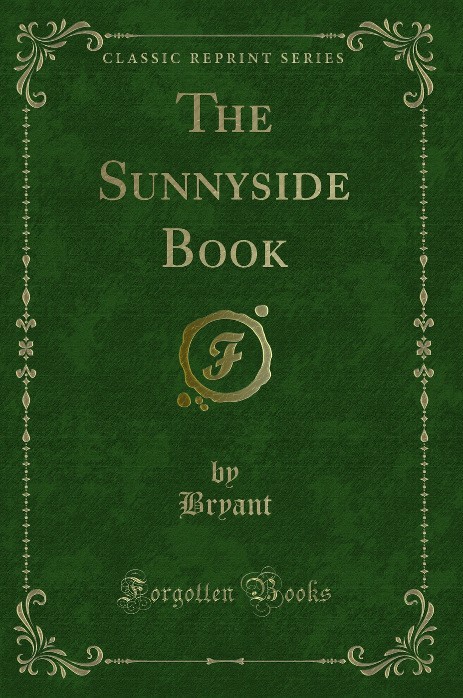 The Sunnyside Book (Classic Reprint)