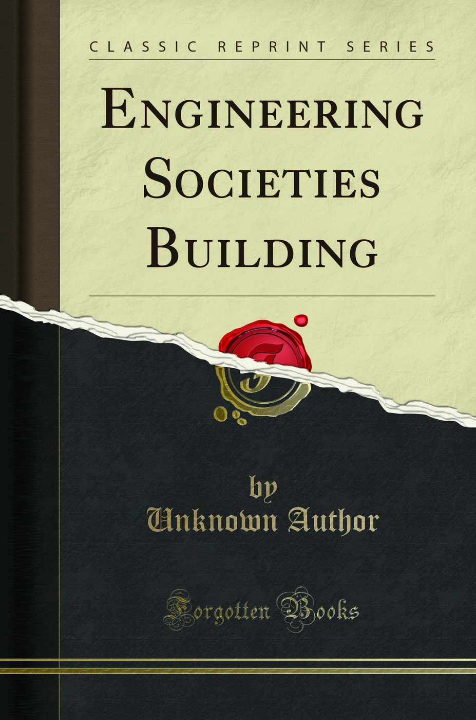 Engineering Societies Building (Classic Reprint)