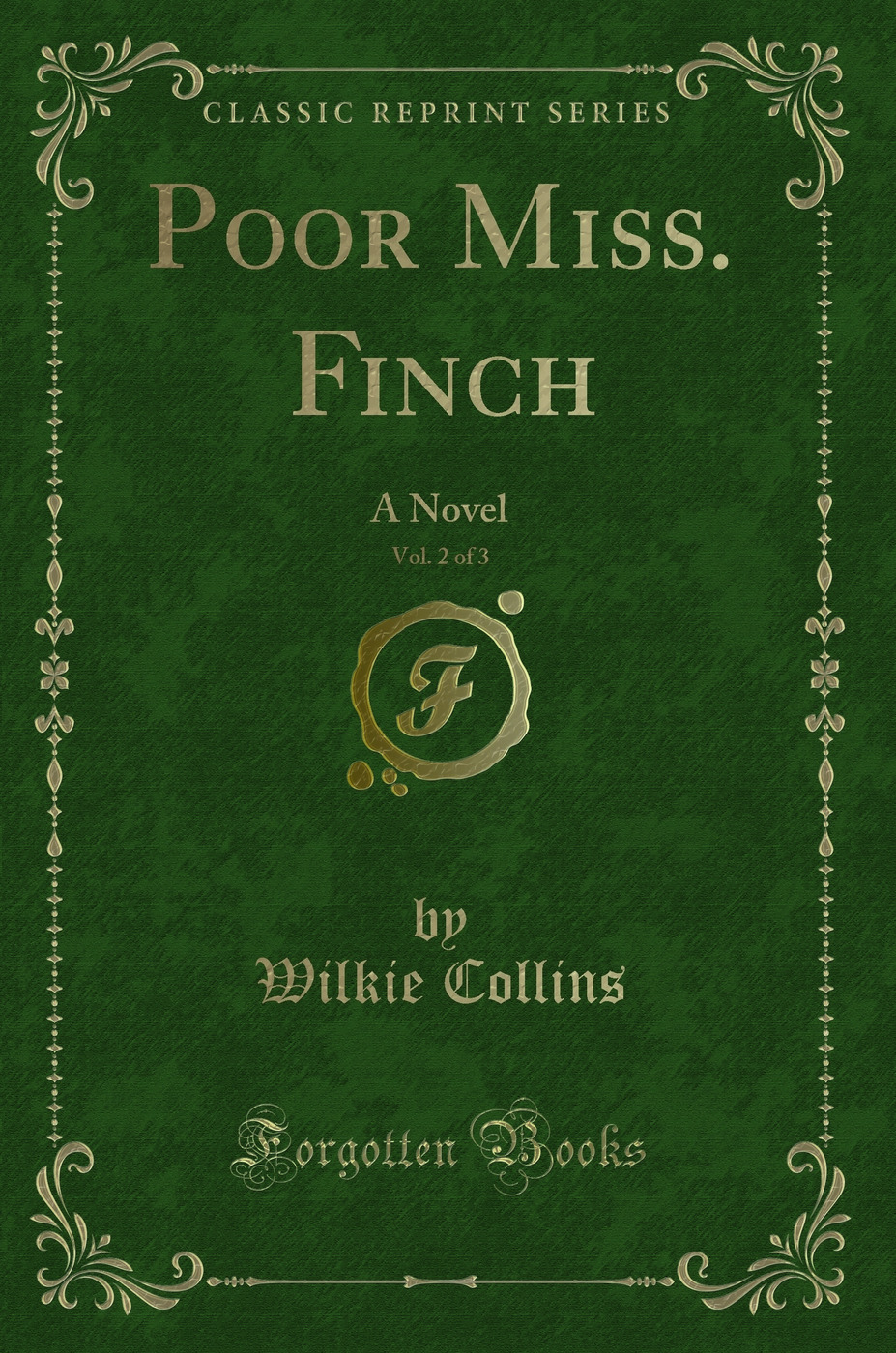 Poor Miss. Finch, Vol. 2 of 3: A Novel (Classic Reprint)