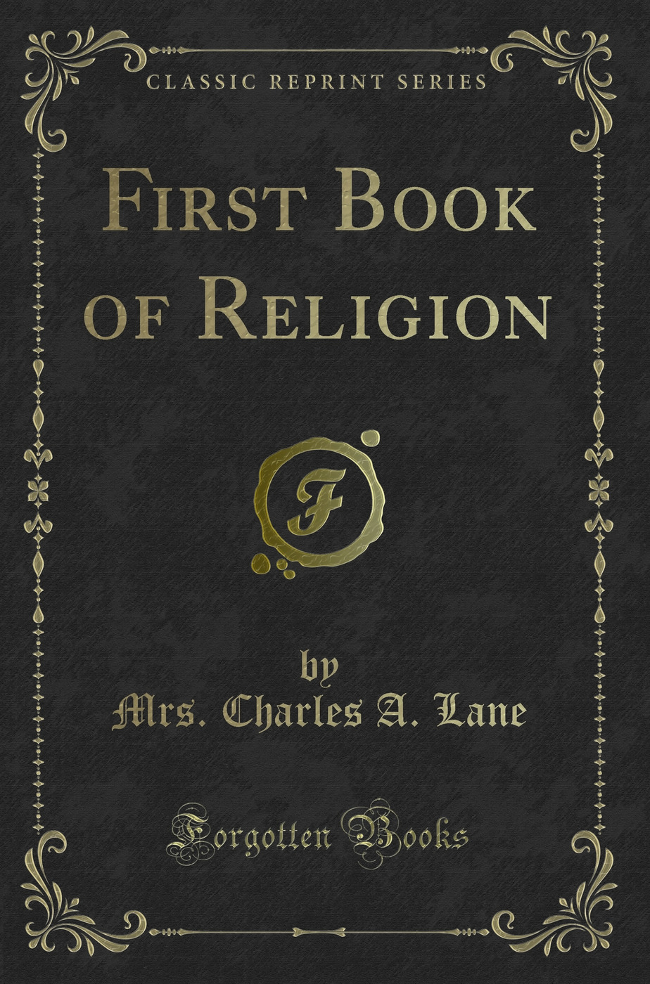 First Book of Religion (Classic Reprint)