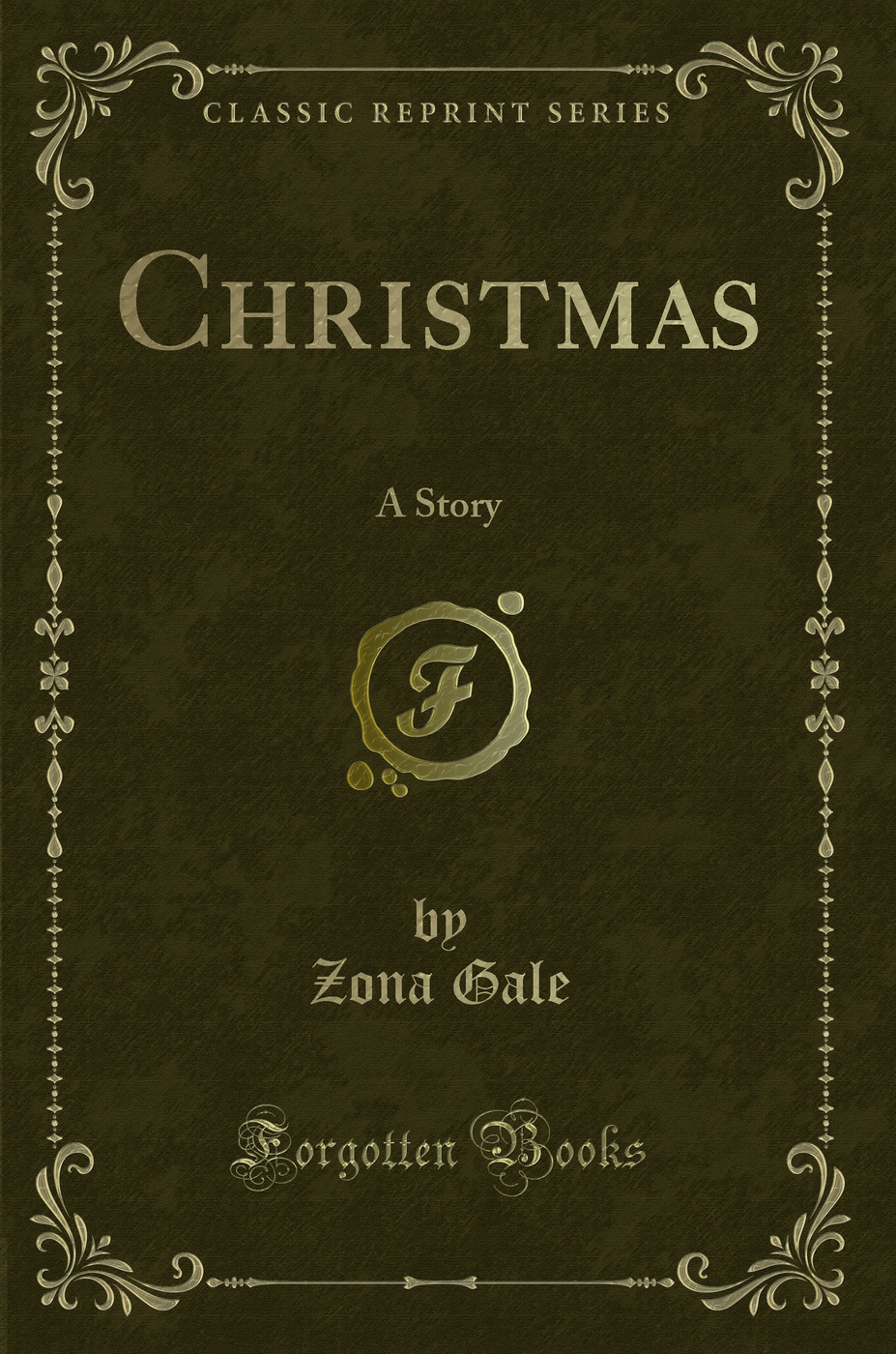 Christmas: A Story (Classic Reprint)