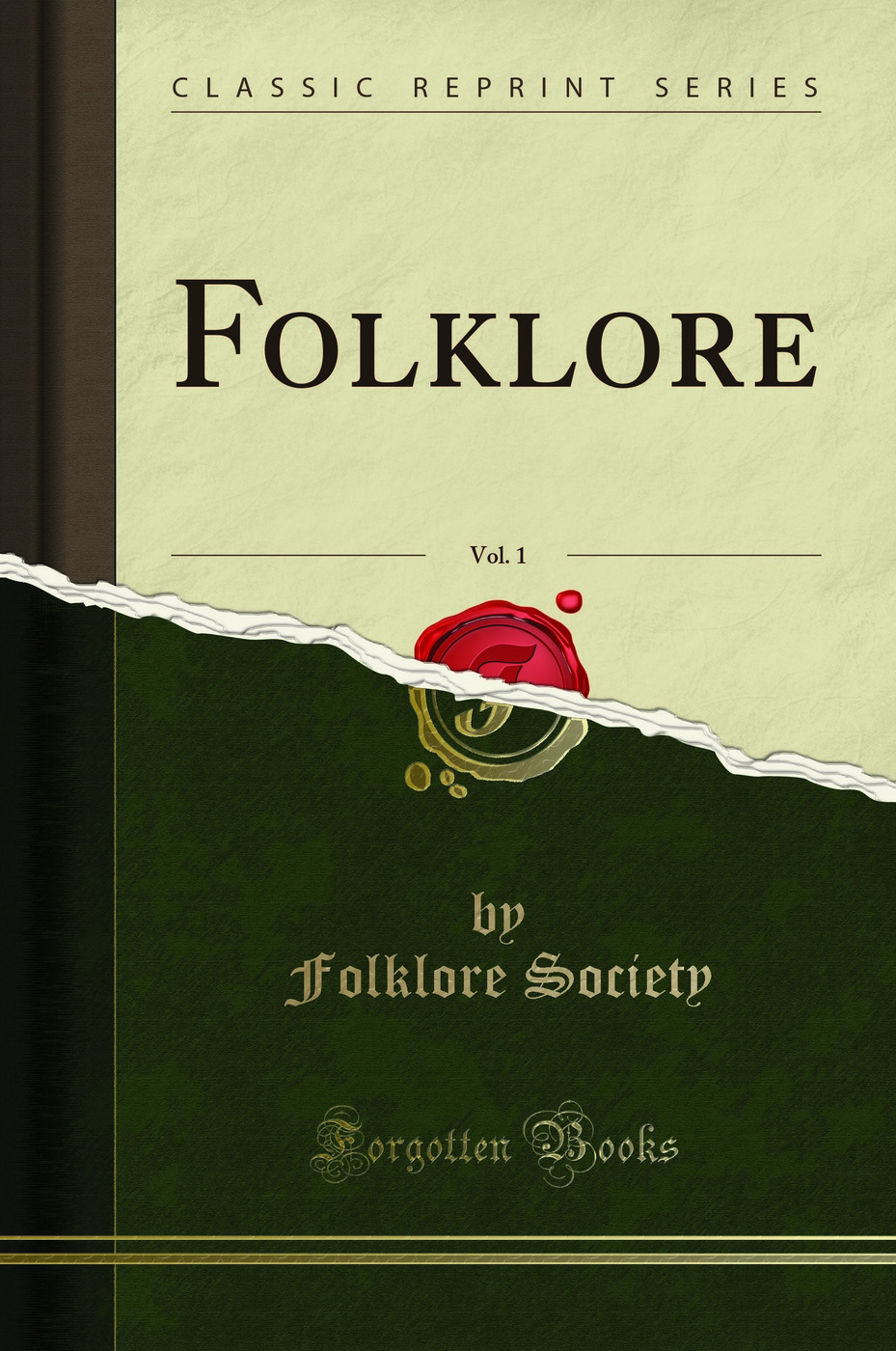 Folklore, Vol. 1 (Classic Reprint)
