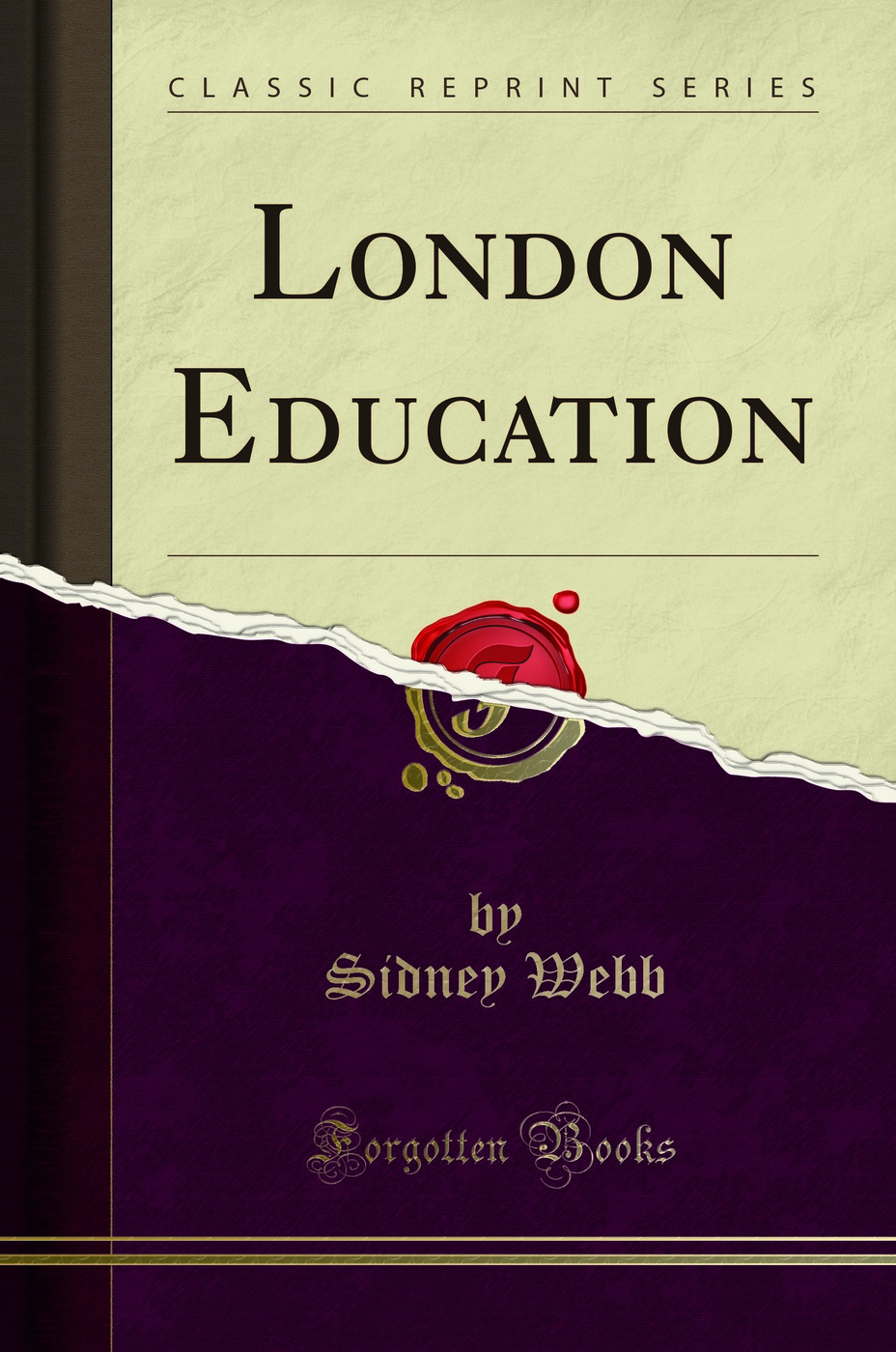 London Education (Classic Reprint)