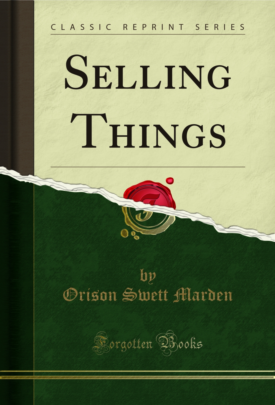 Selling Things (Classic Reprint)