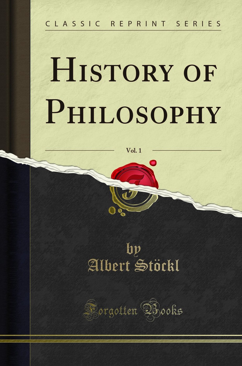 History of Philosophy, Vol. 1 (Classic Reprint)