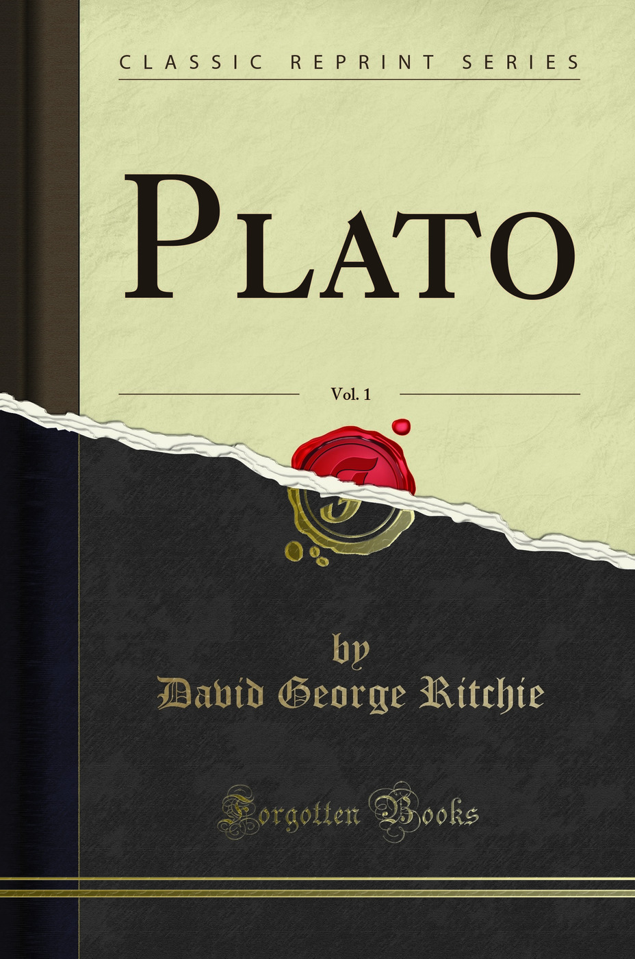 Plato, Vol. 1 (Classic Reprint)