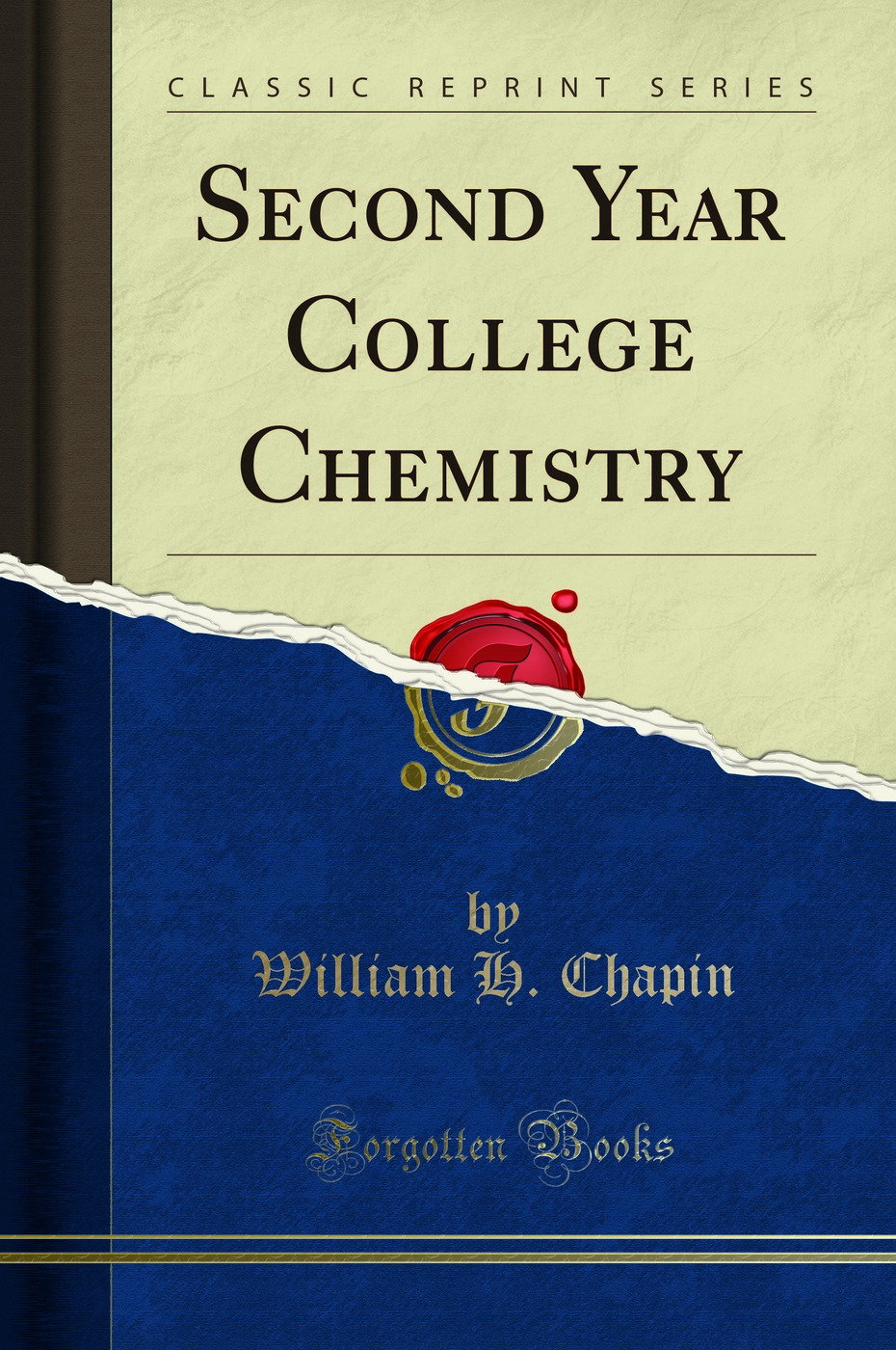 Second Year College Chemistry (Classic Reprint)