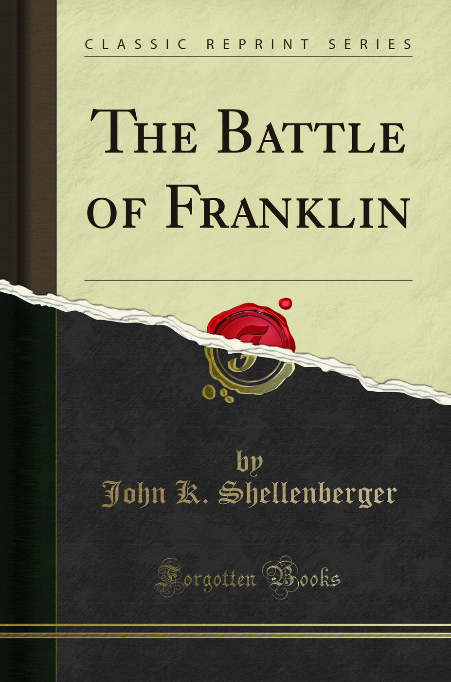 The Battle of Franklin (Classic Reprint)