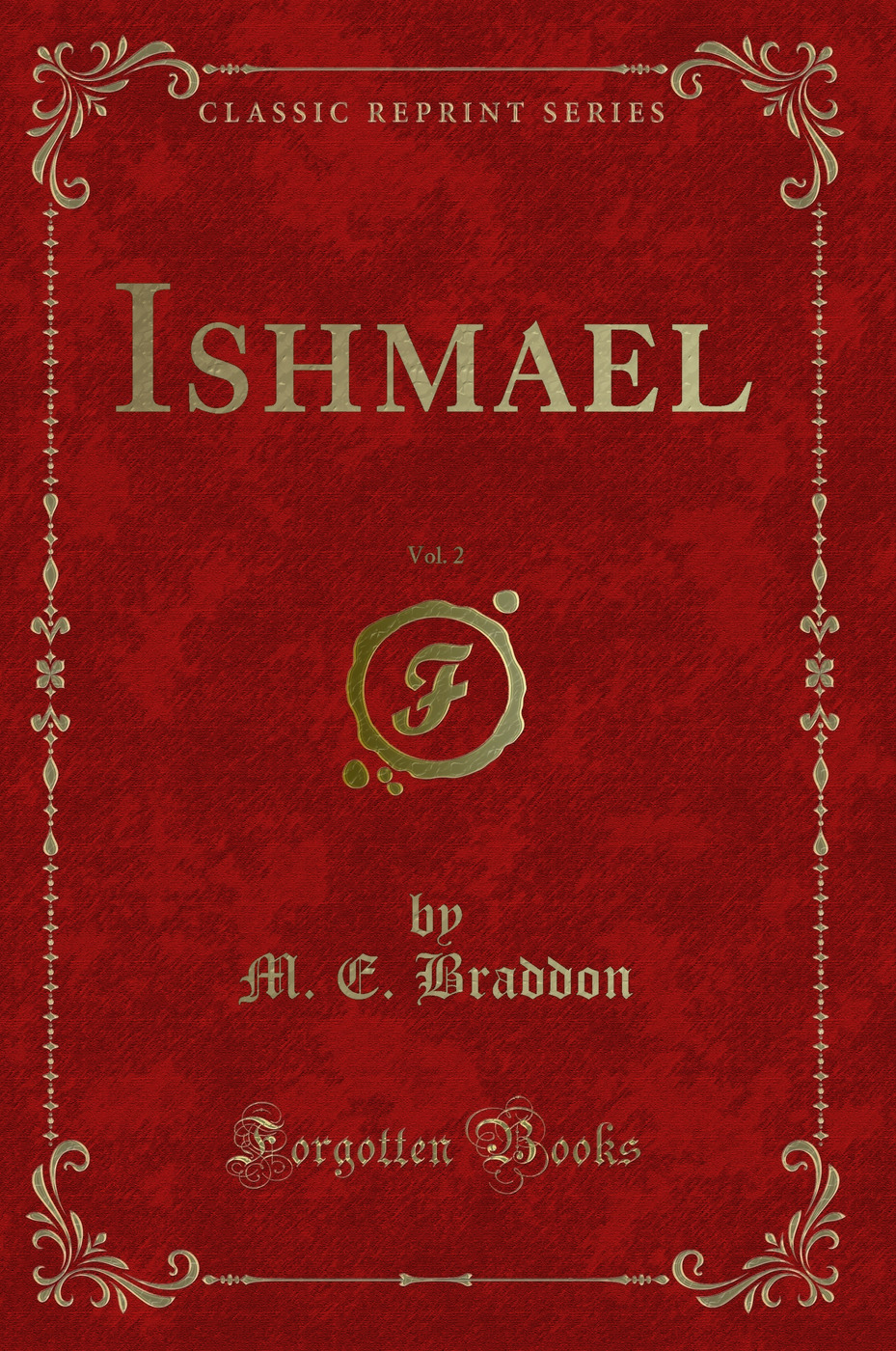 Ishmael, Vol. 2 (Classic Reprint)