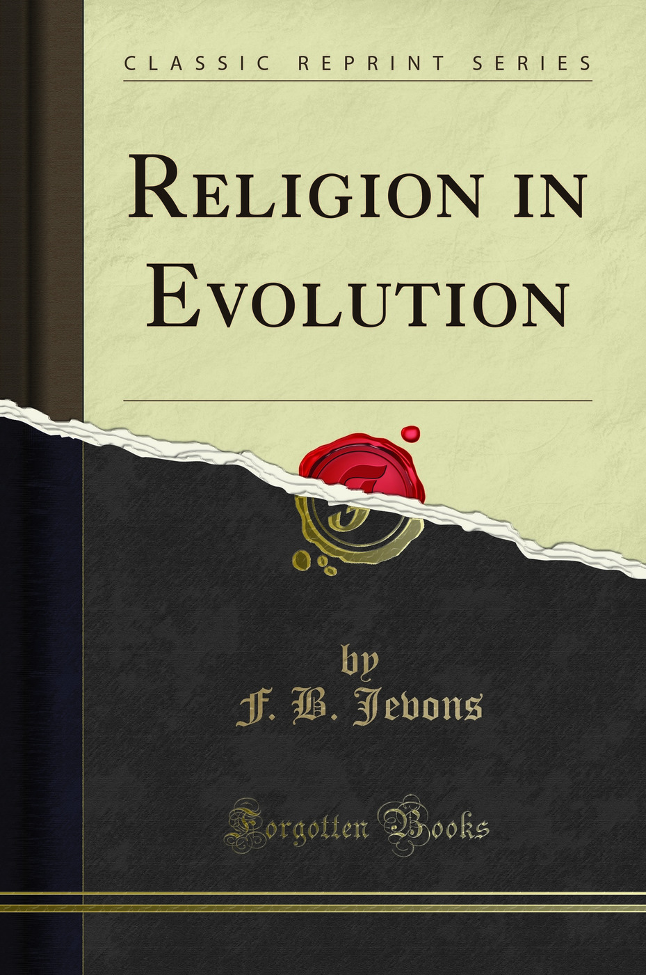 Religion in Evolution (Classic Reprint)