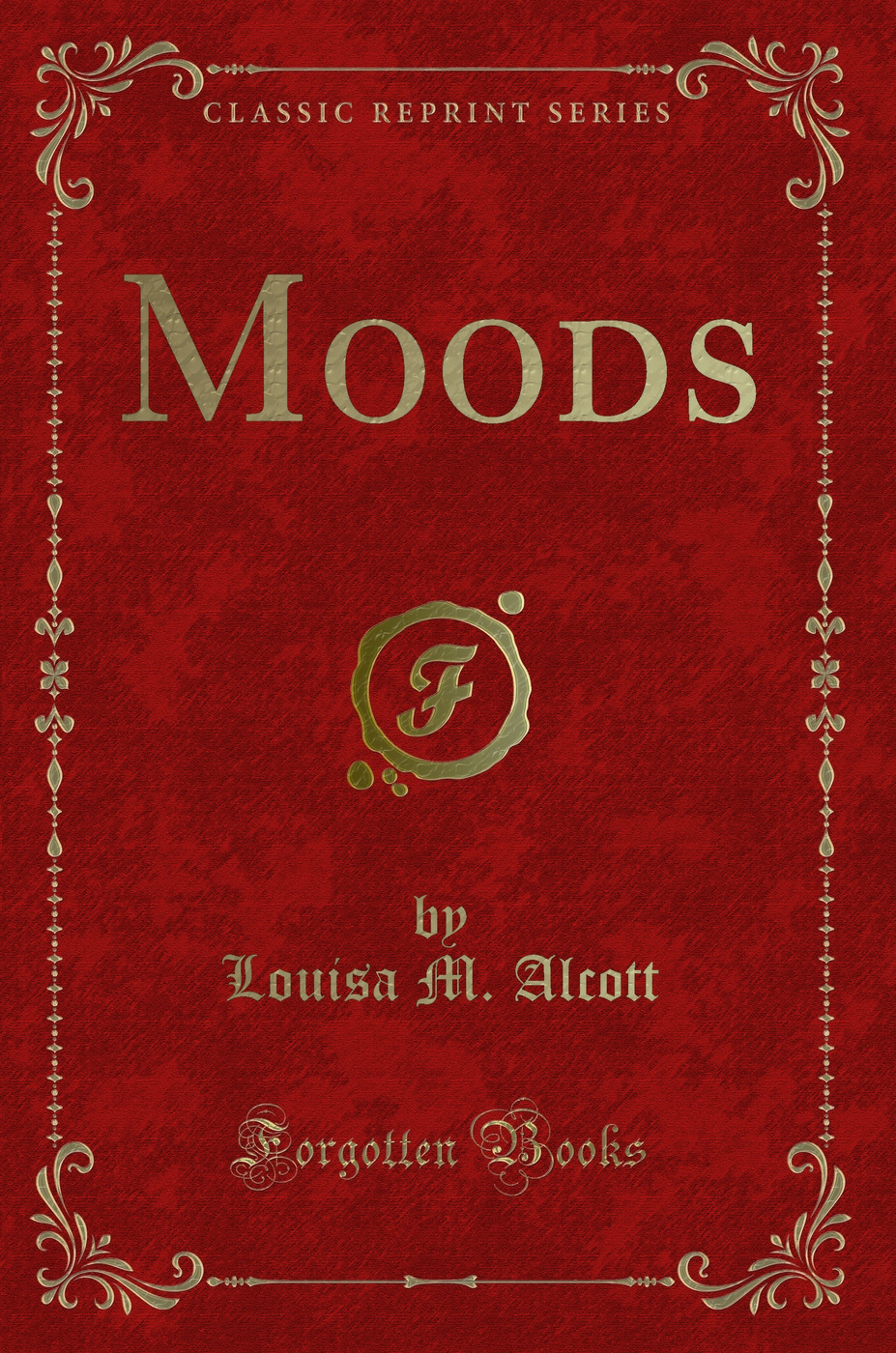 Moods (Classic Reprint)