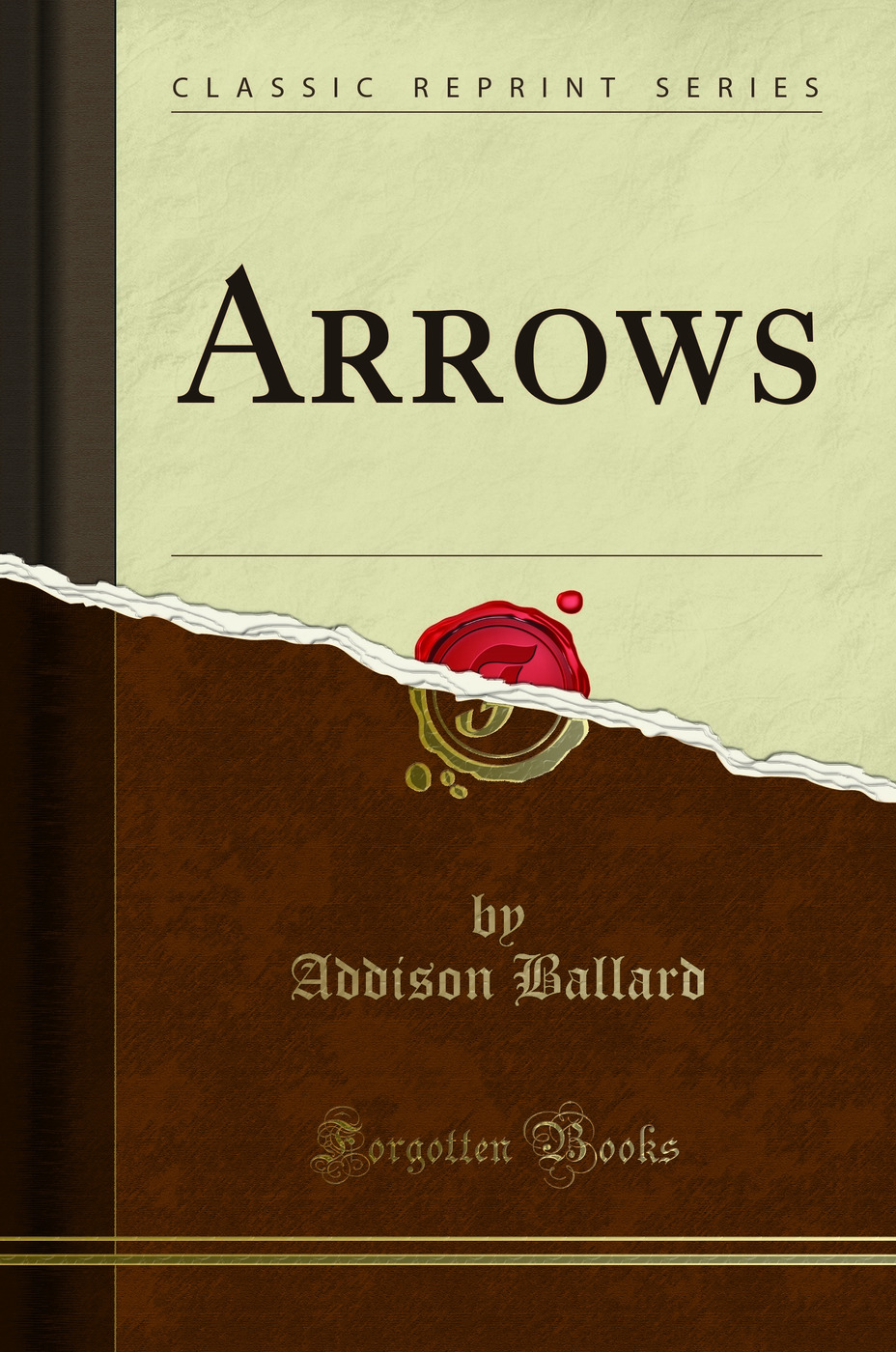Arrows (Classic Reprint)
