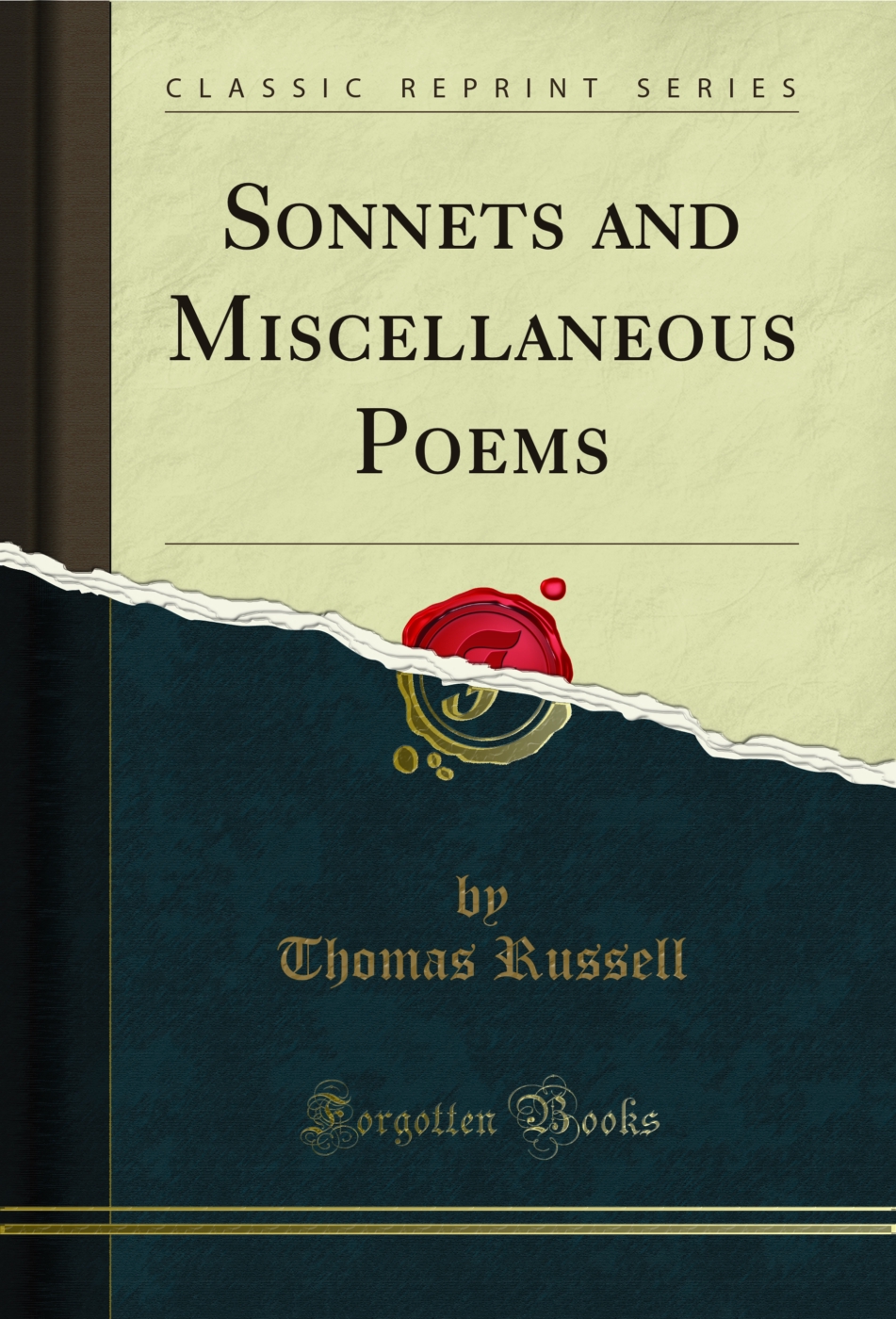 Sonnets and Miscellaneous Poems (Classic Reprint)