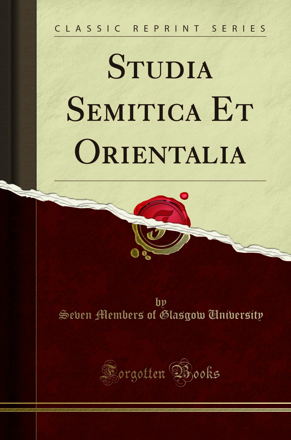 Studia Semitica Et Orientalia (Classic Reprint)