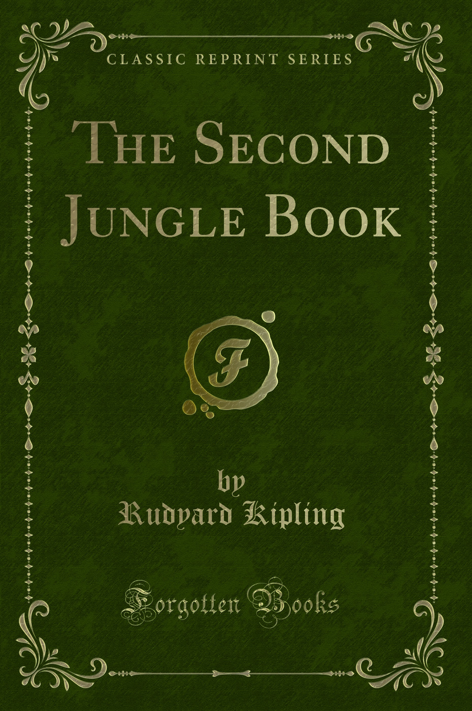 The Second Jungle Book (Classic Reprint)