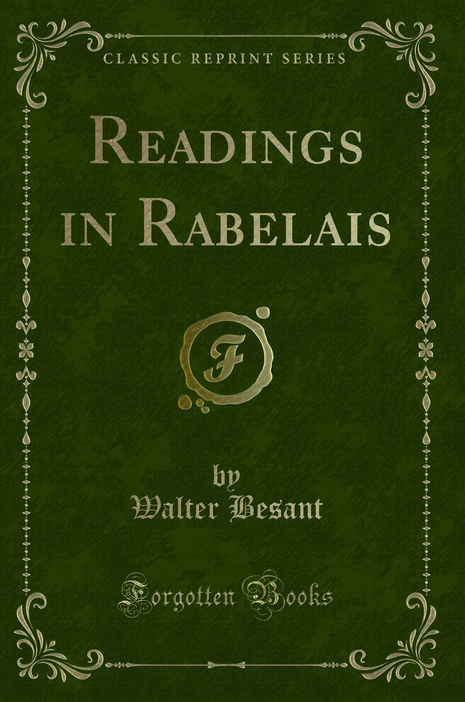 Readings in Rabelais (Classic Reprint)