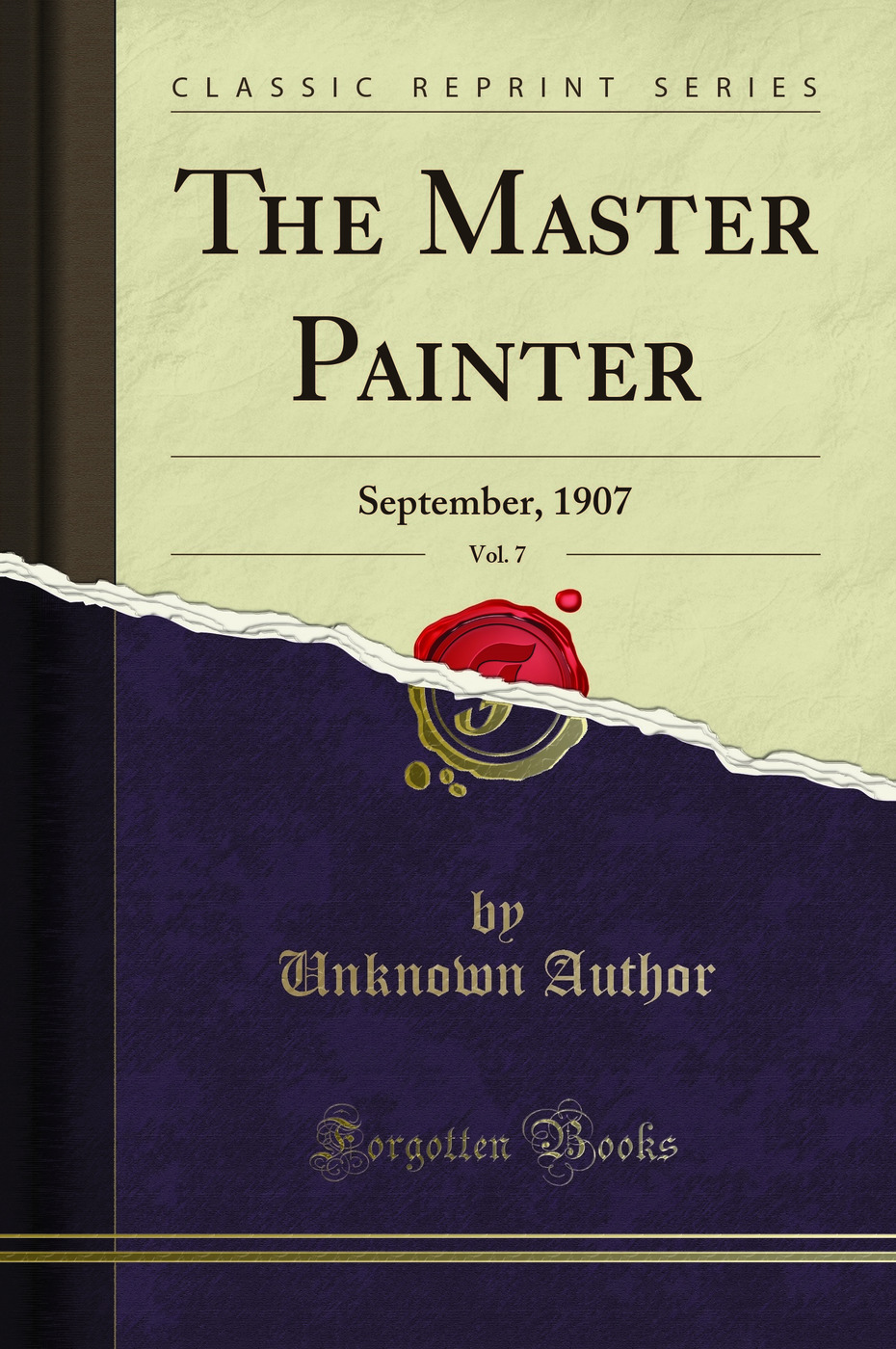 The Master Painter, Vol. 7: September, 1907 (Classic Reprint)