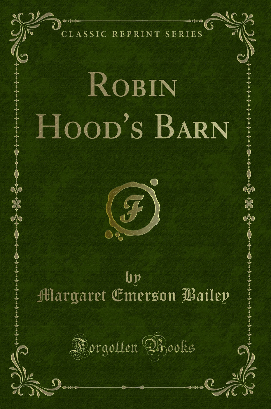 Robin Hood's Barn (Classic Reprint)
