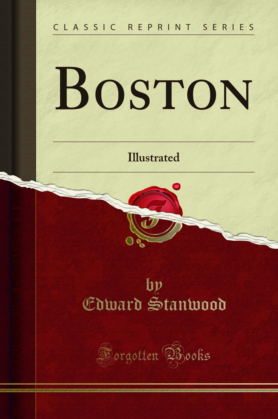 Boston: Illustrated (Classic Reprint)