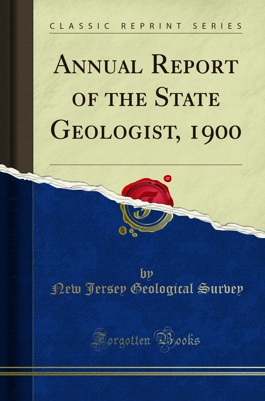 Annual Report of the State Geologist, 1900 (Classic Reprint)