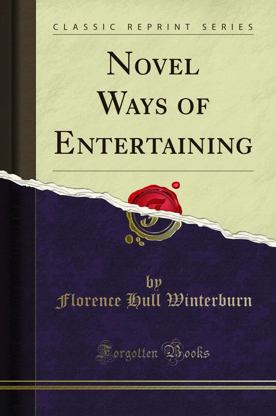 Novel Ways of Entertaining (Classic Reprint)