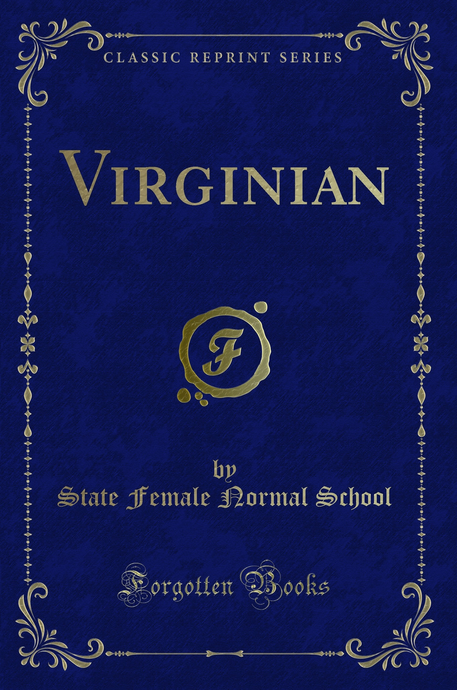 Virginian (Classic Reprint)