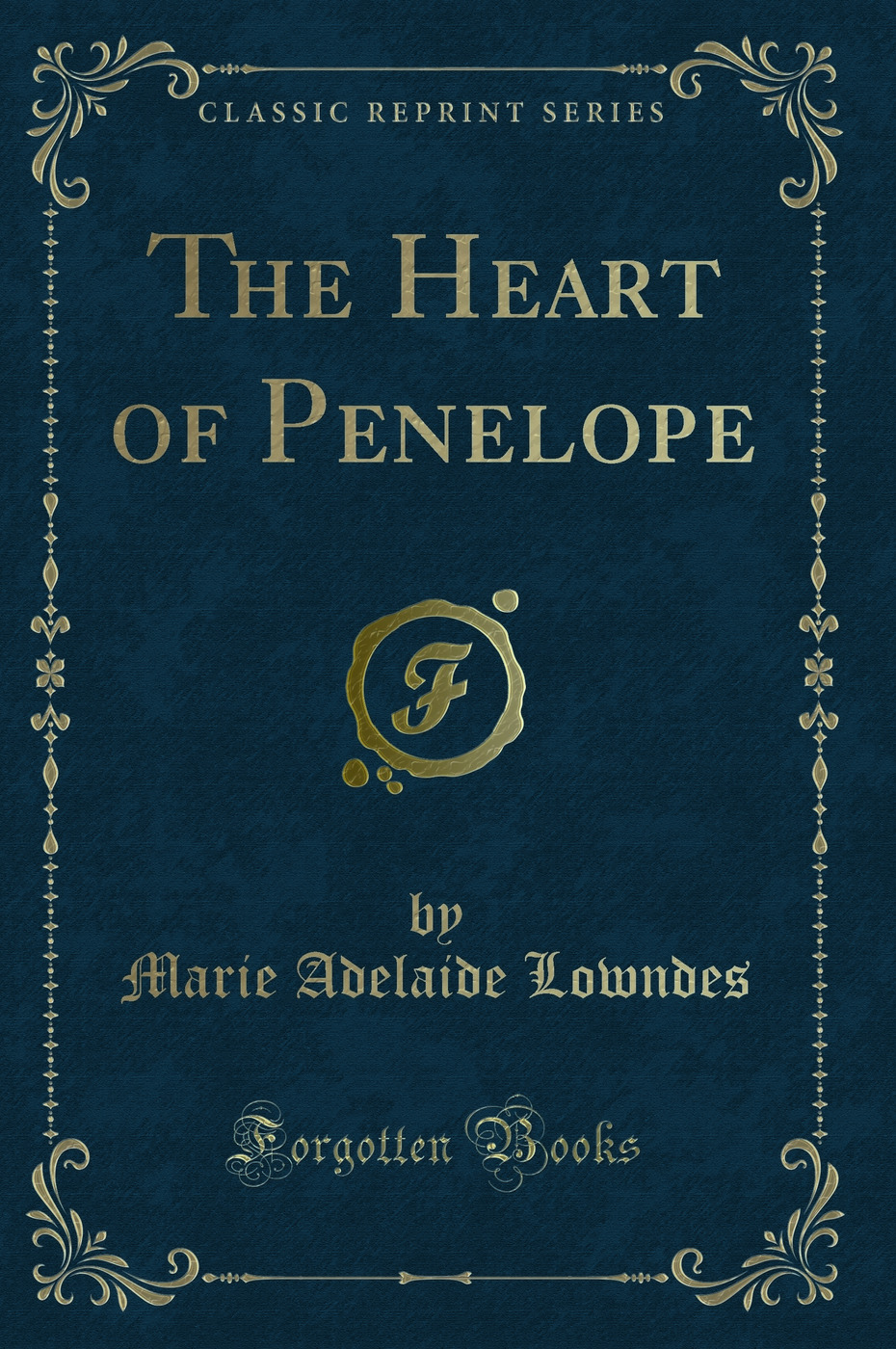 The Heart of Penelope (Classic Reprint)