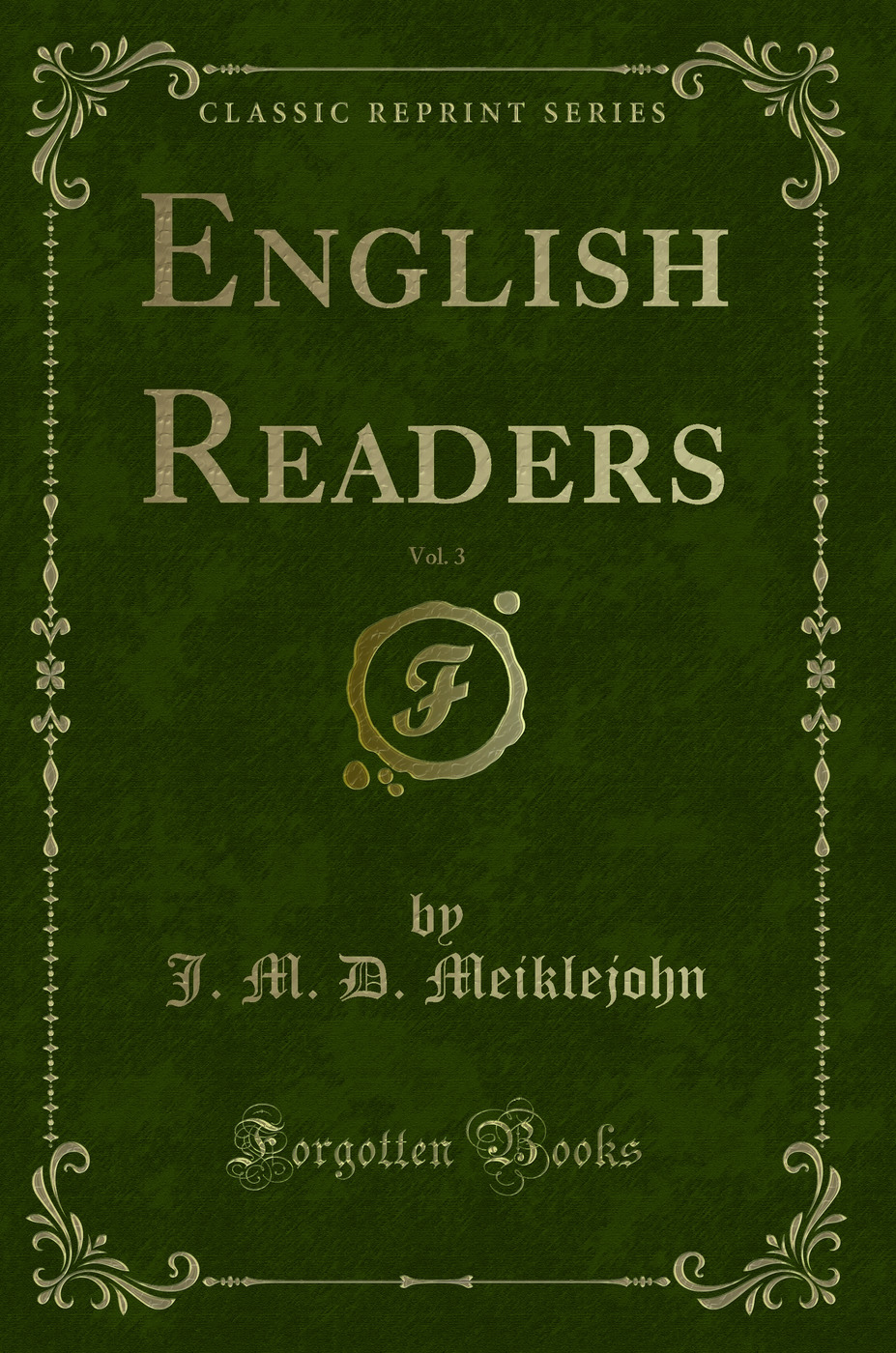 English Readers, Vol. 3 (Classic Reprint)