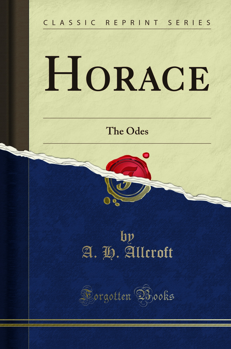 Horace: The Odes (Classic Reprint)