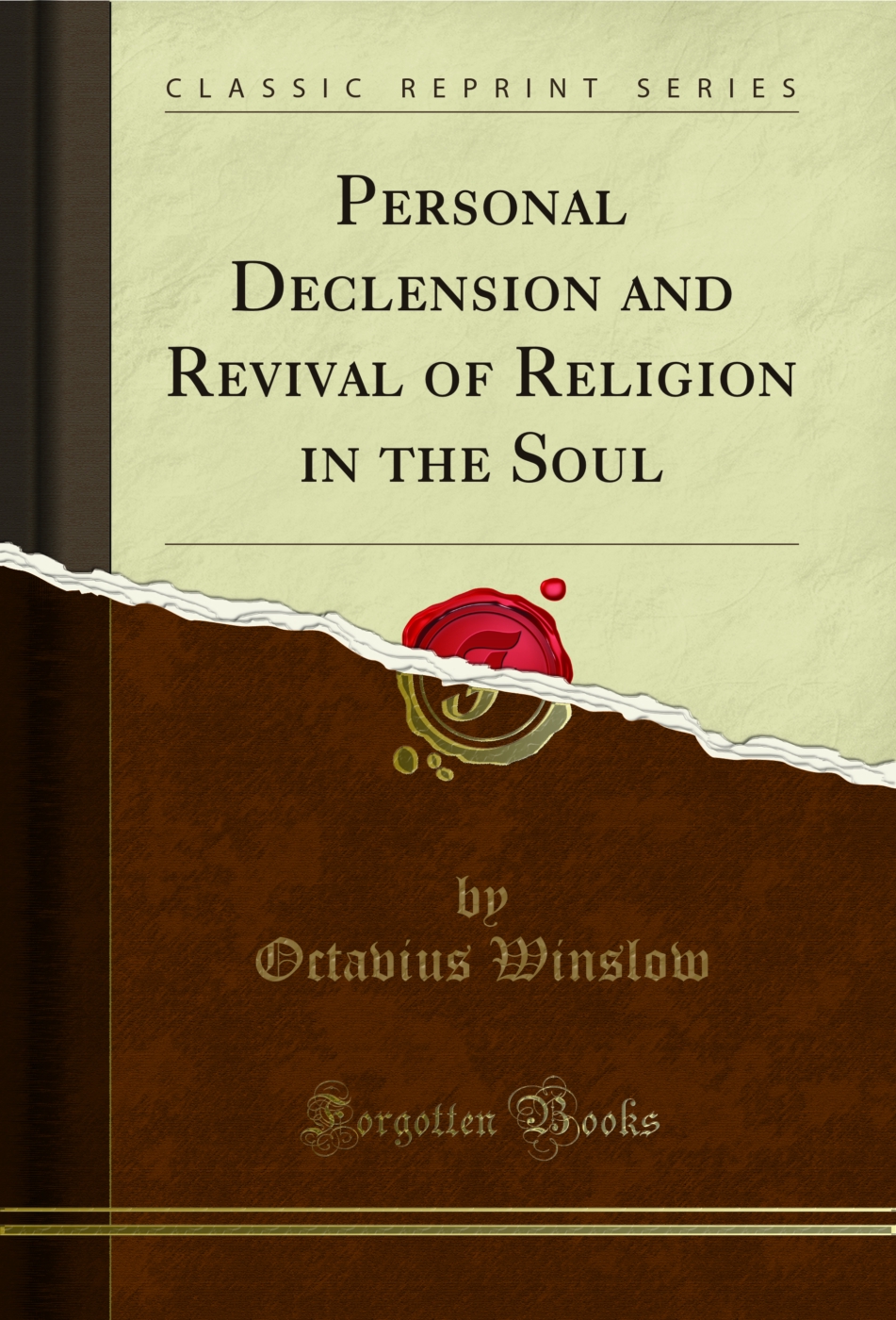 Personal Declension and Revival of Religion in the Soul (Classic Reprint)