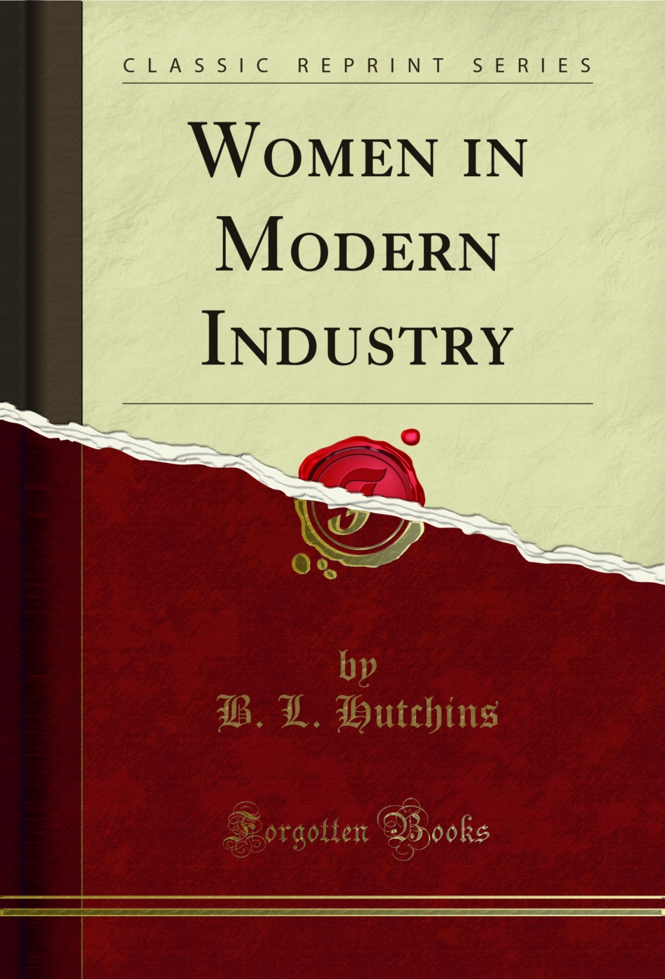 Women in Modern Industry (Classic Reprint)