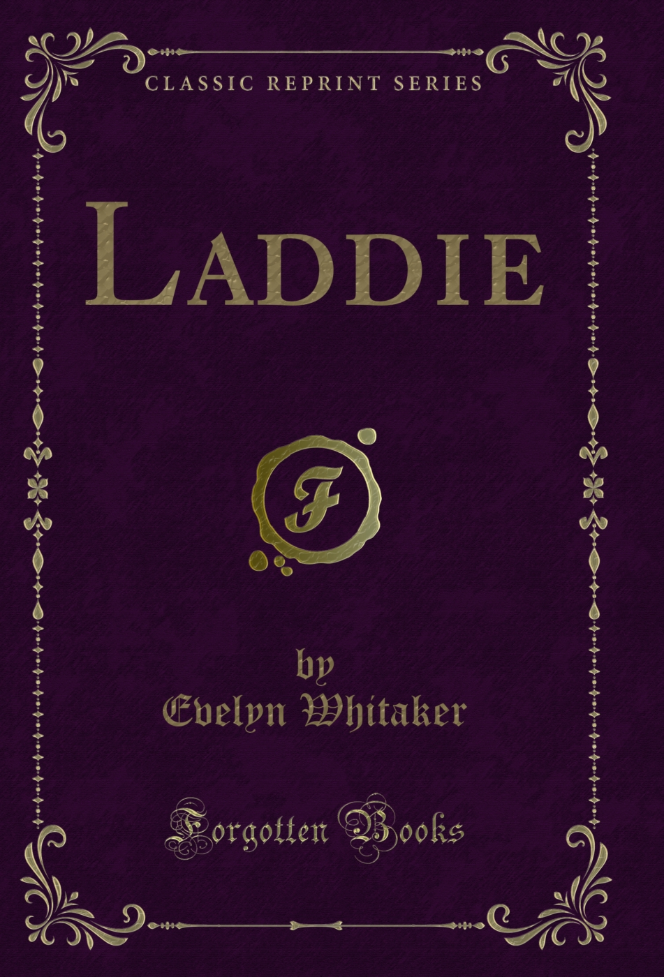 Laddie (Classic Reprint)
