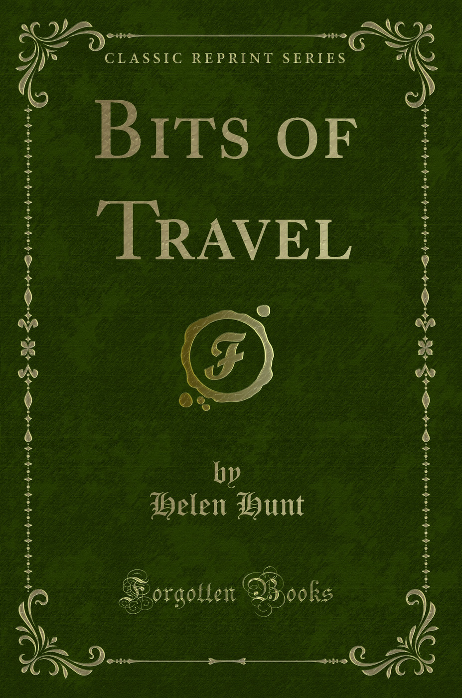 Bits of Travel (Classic Reprint)