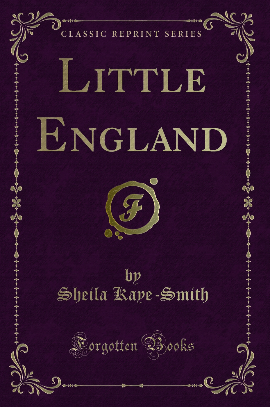 Little England (Classic Reprint)